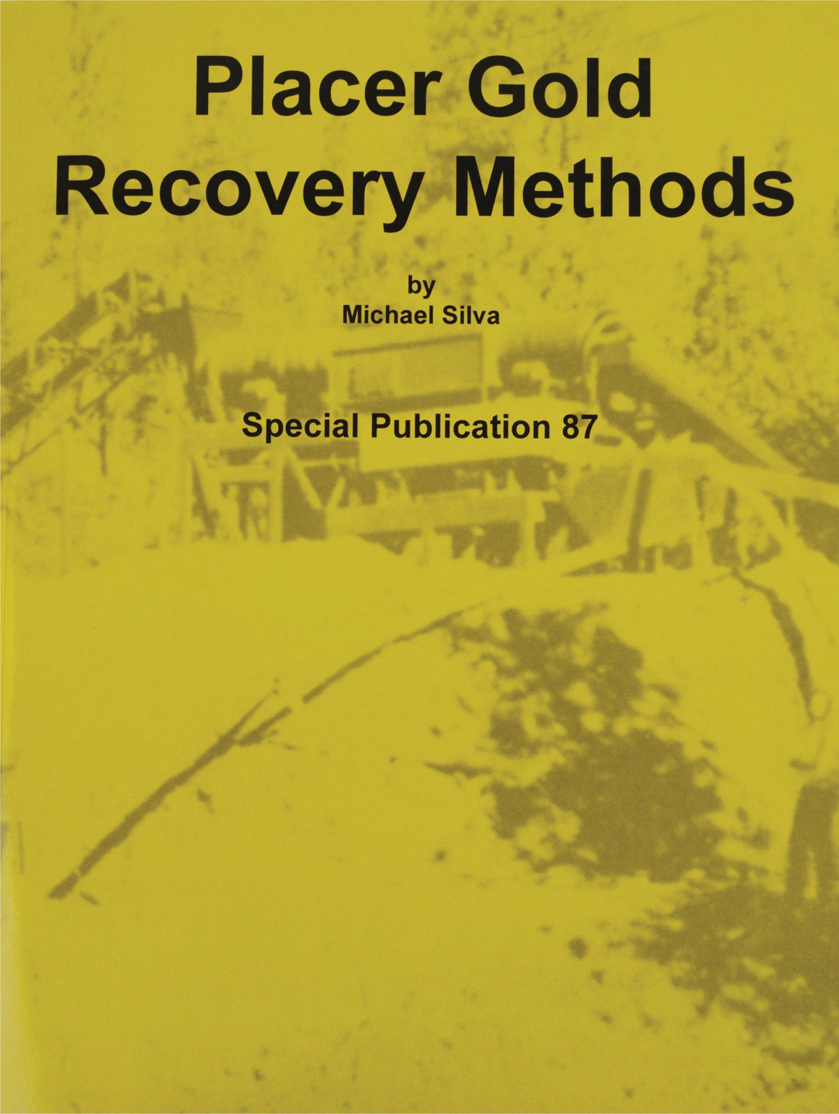 placer gold recovery methods guidebook cover with mining equipment background