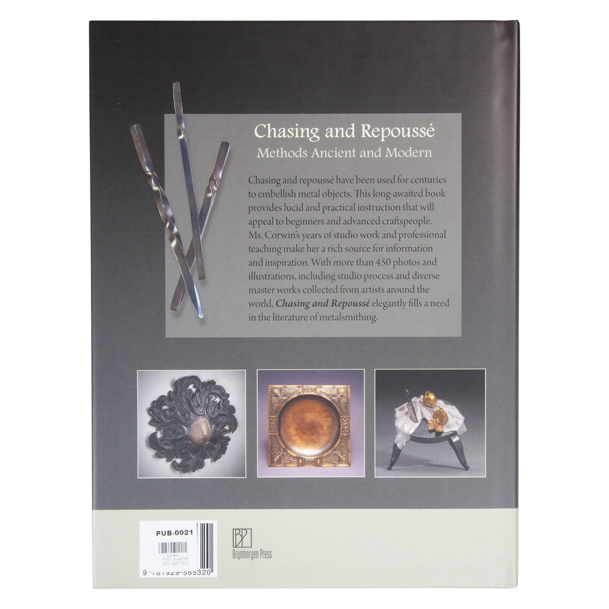 Chasing & Repoussé: Methods Ancient and Modern Book By Nancy Megan Corwin by PMC Supplies