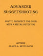 Advanced Nuggetshooting by James McCulloch by PMC Supplies