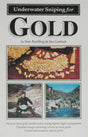 Underwater Sniping for Gold by Sam Radding and Jim Garlock by PMC Supplies