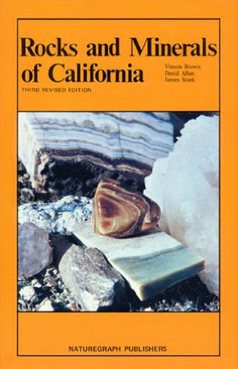 Rocks and Minerals of California by PMC Supplies