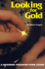 Looking For Gold by Bradford Angier by PMC Supplies