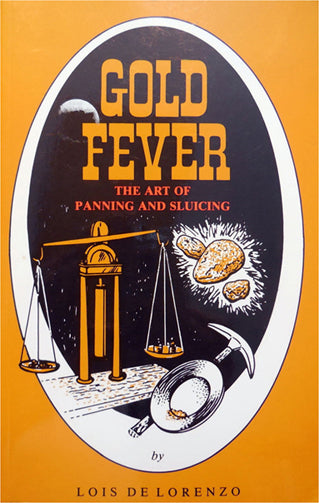 Gold Fever by Lois De Lorenzo by PMC Supplies