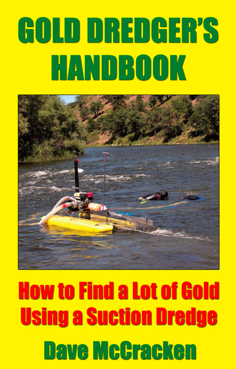 Gold Dredger's Handbook by Dave McCracken by PMC Supplies