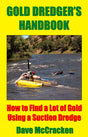 Gold Dredger's Handbook by Dave McCracken by PMC Supplies