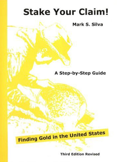 Stake Your Claim by Mark S. Silva by PMC Supplies