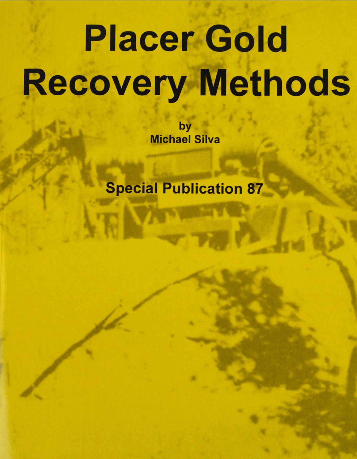 Placer Gold Recovery Methods