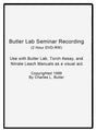 Butler Lab Seminar Recording DVD by Charles Butler